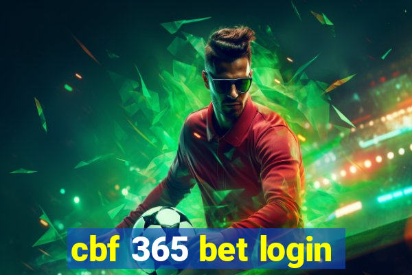 cbf 365 bet login